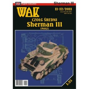 SHERMAN III (M4A2), Wak 11-12/2011