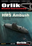 HMS Ambush, Orlik 6/2021